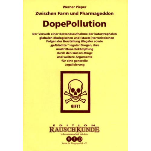 Werner Pieper - Dope-Pollution