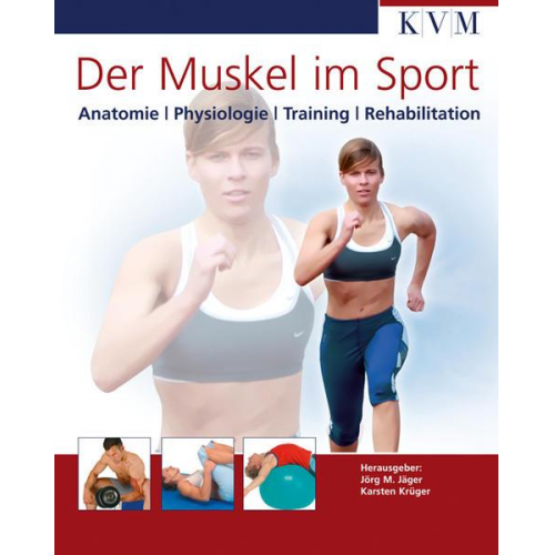 Jörg M. Jäger & Karsten Krüger - Der Muskel im Sport