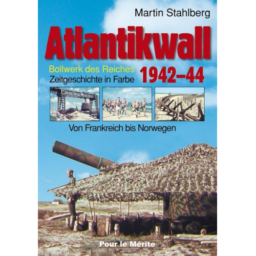 Martin Stahlberg - Atlantikwall 1942–44, Band II