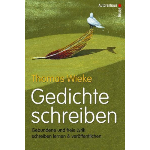 Thomas Wieke - Gedichte schreiben