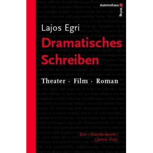 Lajos Egri - Dramatisches Schreiben