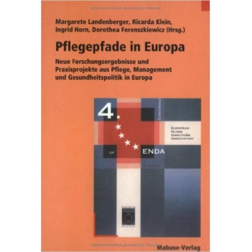 Margarete Landenberger & Ricarda Klein & Ingrid Horn - Pflegepfade in Europa - Best practice