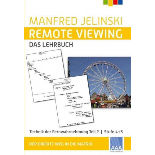 Manfred Jelinski - Remote Viewing - das Lehrbuch Teil 2