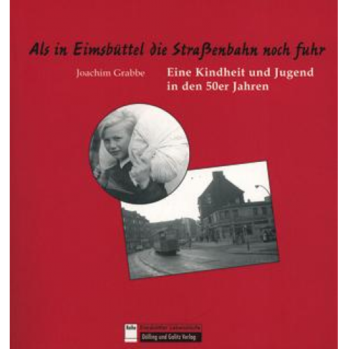 Joachim Grabbe - Als in Eimsbüttel die Straßenbahn noch fuhr