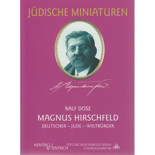 Magnus Hirschfeld & Ralf Dose - Magnus Hirschfeld