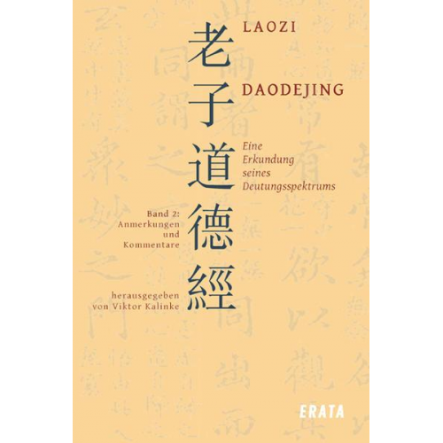 Viktor Kalinke & Laozi & Laotse - Studien zu Laozi, Daodejing - Bd. 2