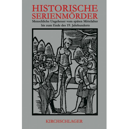 Stephan Harbert - Historische Serienmörder