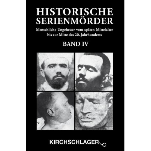 Historische Serienmörder IV