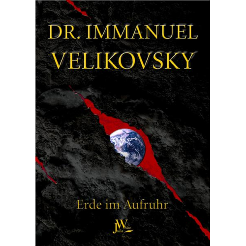 Immanuel Velikovsky - Erde im Aufruhr