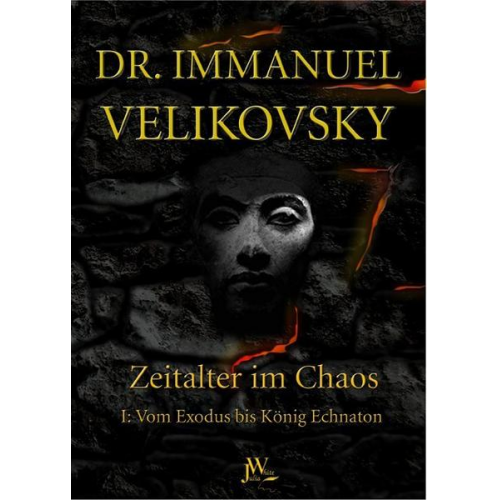 Immanuel Velikovsky - Vom Exodus bis König Echnaton