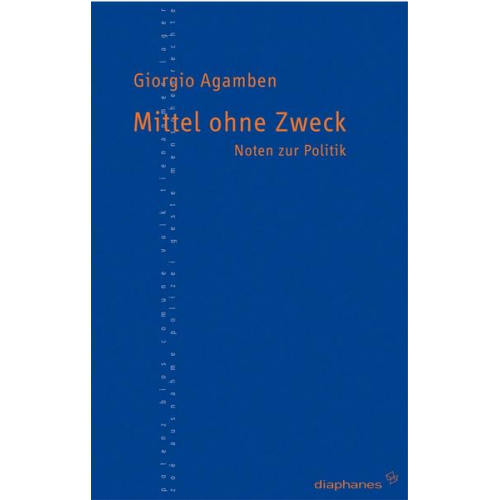 Giorgio Agamben - Mittel ohne Zweck