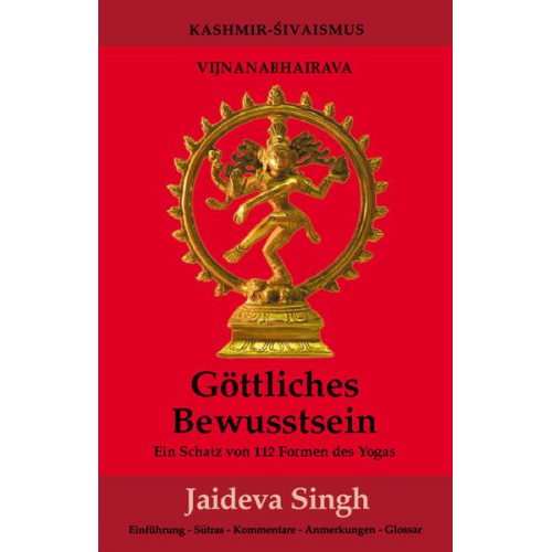 Jaideva Singh - Göttliches Bewusstsein - Vijnanabhairava