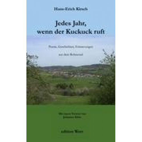 Hans-Erich Kirsch - Jedes Jahr, wenn der Kuckuck ruft