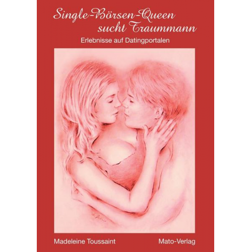 Marlene Toussaint - Single Börsen Queen sucht Traummann