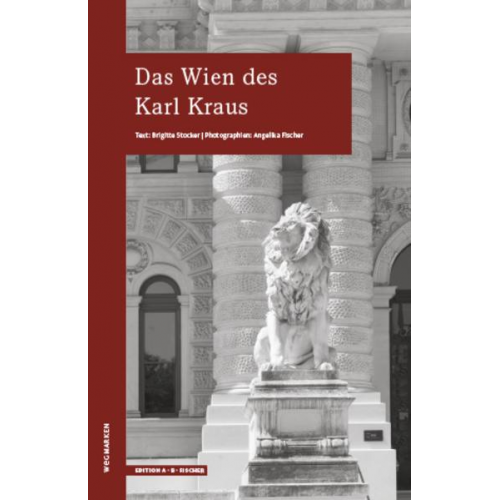 Brigitte Stocker - Das Wien des Karl Kraus