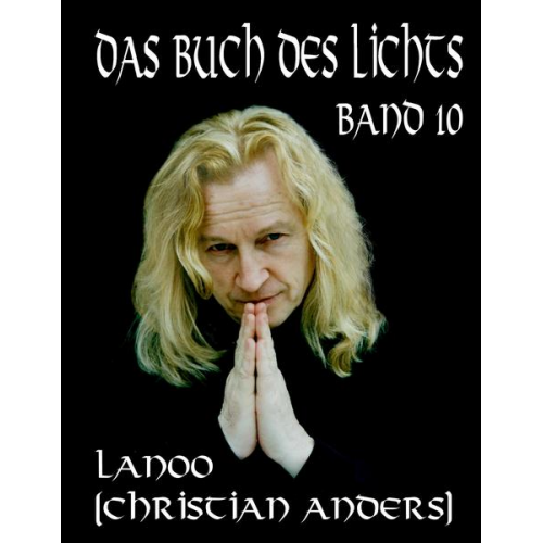 Christian Anders - Das Buch des Lichts Band 10