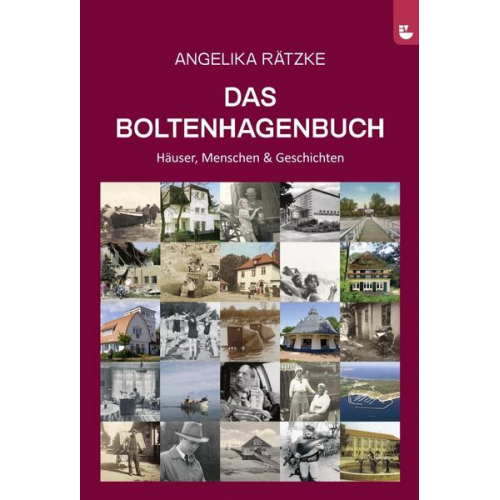 Angelika Rätzke - Das Boltenhagenbuch