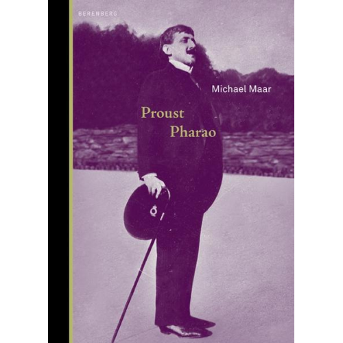 Michael Maar - Proust Pharao