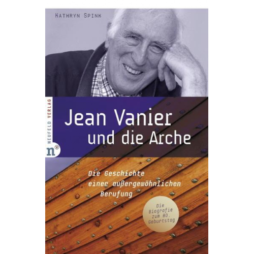 Kathryn Spink - Jean Vanier und die Arche