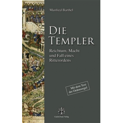 Manfred Barthel - Die Templer