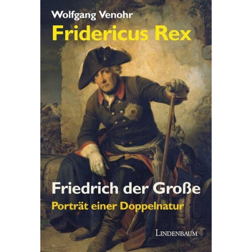 Wolfgang Venohr - Fridericus Rex. Friedrich der Große