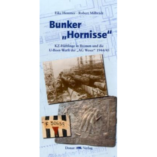 Eike Hemmer & Robert Milbradt - Bunker 'Hornisse