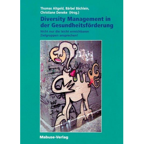 Thomas Altgeld & Bärbel Bächlein & Christiane Deneke - Diversity Management in der Gesundheitsförderung