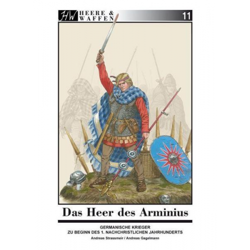 Andreas Strassmeir - Das Heer des Arminius