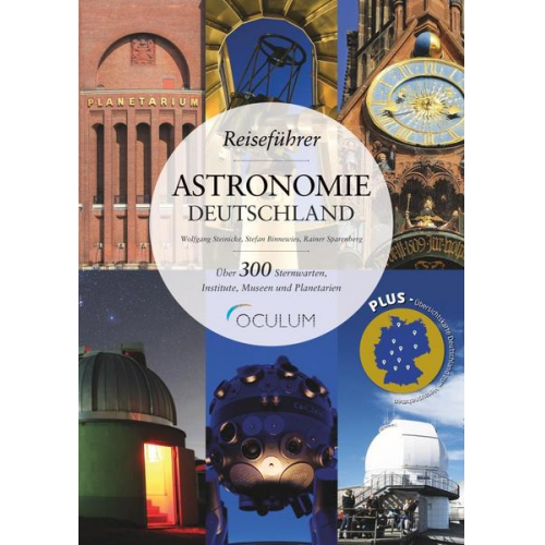 Wolfgang Steinicke & Stefan Binnewies & Rainer Sparenberg - Reiseführer Astronomie Deutschland