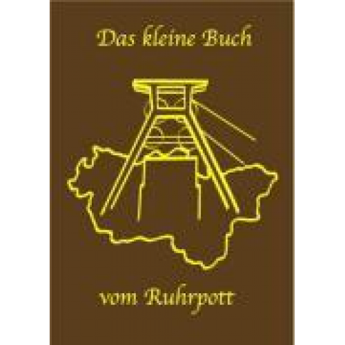 Sandra A. Lang - Das kleine Buch vom Ruhrpott