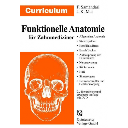 Farhang Samandari & Jürgen K. Mai - Curriculum Funktionelle Anatomie für Zahnmediziner