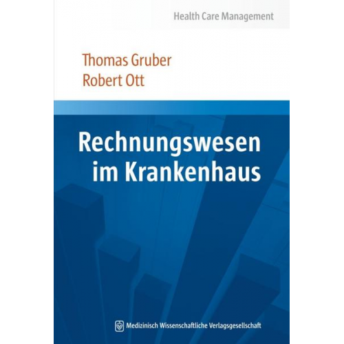 Thomas Gruber & Robert Ott - Rechnungswesen im Krankenhaus