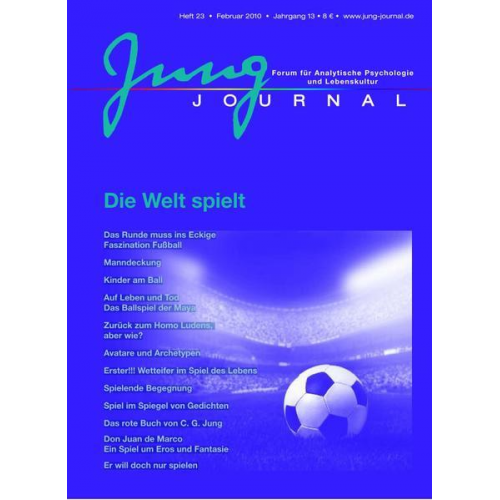 Jung Journal 23 - Die Welt spielt