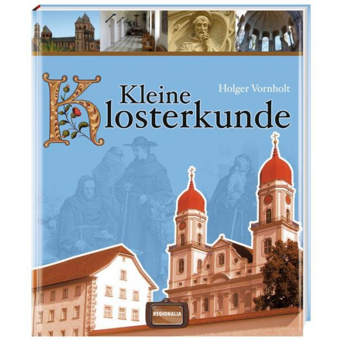 Holger Vornholt - Kleine Klosterkunde