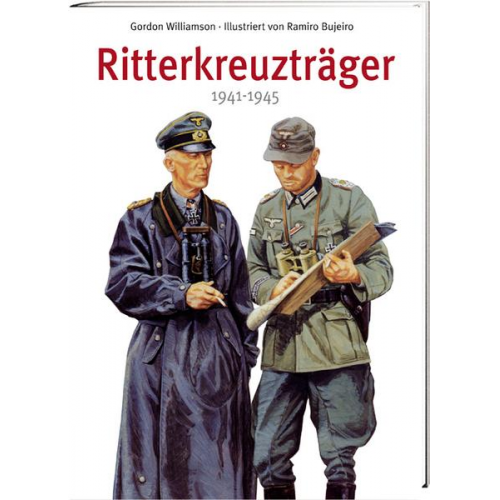 Gordon Williamson & Ramiro Bujeiro - Ritterkreuzträger