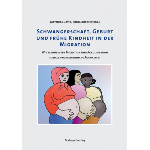 Schwangerschaft, Geburt und frühe Kindheit in der Migration