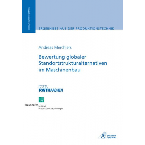 Andreas Merchiers - Bewertung globaler Standortstrukturalternativen im Maschinenbau