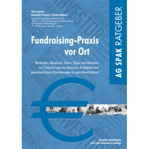 Frank Friess & Christoph Bolbrügge & Claudia Lamprecht & Heike Kraack-Tichy & Peter Lindlacher - Fundraising-Praxis vor Ort