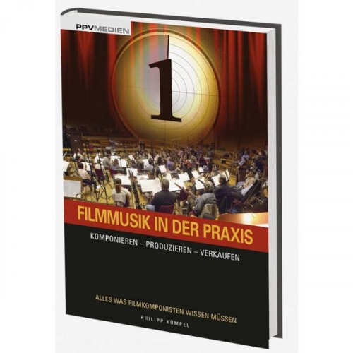 Philipp E. Kümpel - Filmmusik in der Praxis