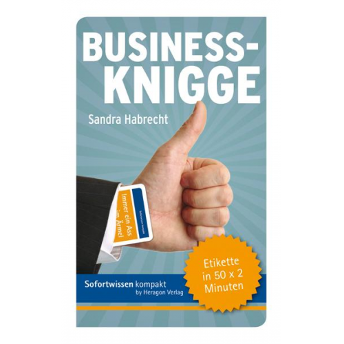 Sandra Habrecht - Sofortwissen kompakt: Business-Knigge