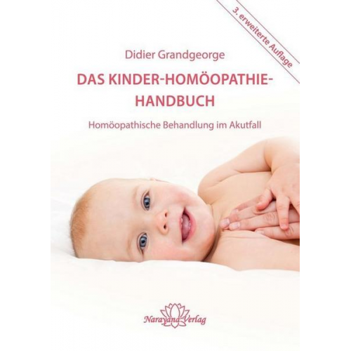 Didier Grandgeorge - Das Kinder-Homöopathie- Handbuch