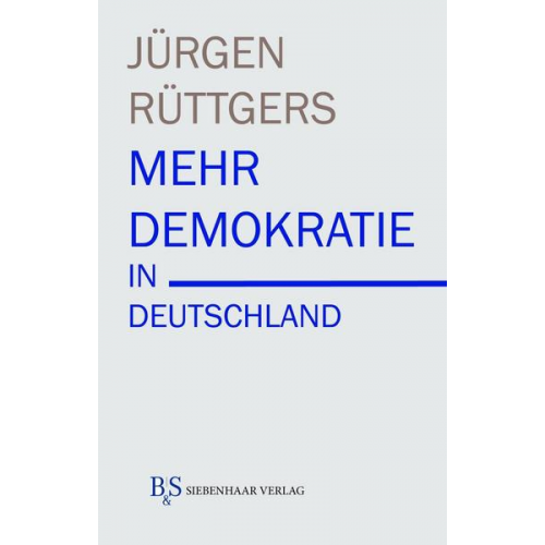 Jürgen Rüttgers - Mehr Demokratie in Deutschland