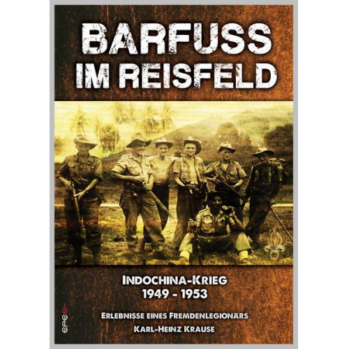 Karl-Heinz Krause - Barfuss im Reisfeld