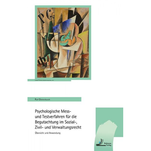 Ralf Dohrenbusch - Psychologische Mess- und Testverfahren für die Begutachtung im Sozial-, Zivil- und Verwaltungsrecht