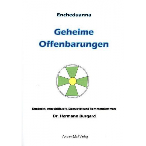 Hermann Burgard - Encheduanna - Geheime Offenbarungen