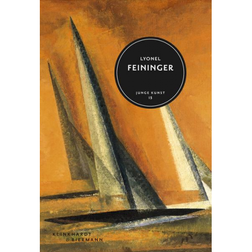 Ulrich Luckhardt - Lyonel Feininger