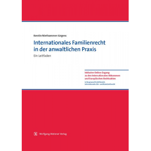 Kerstin Niethammer-Jürgens - Internationales Familienrecht in der anwaltlichen Praxis