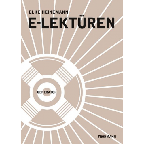 Elke Heinemann - E-Lektüren