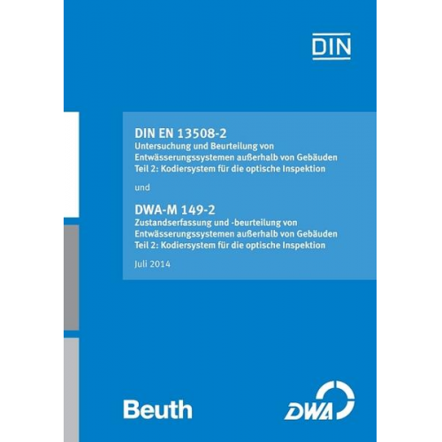 DIN EN 13508-2 'Untersuchung und Beurteilung von Entwässerungssystemen außerhalb von Gebäuden - Teil 2: Kodiersystem für die optische Inspektion' / DW