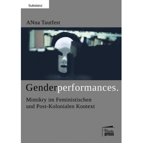 Anna Tautfest - Genderperformances